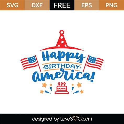 Free Happy Birthday America Svg Cut File