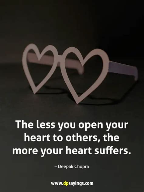 62 Open Your Heart Quotes Dp Sayings