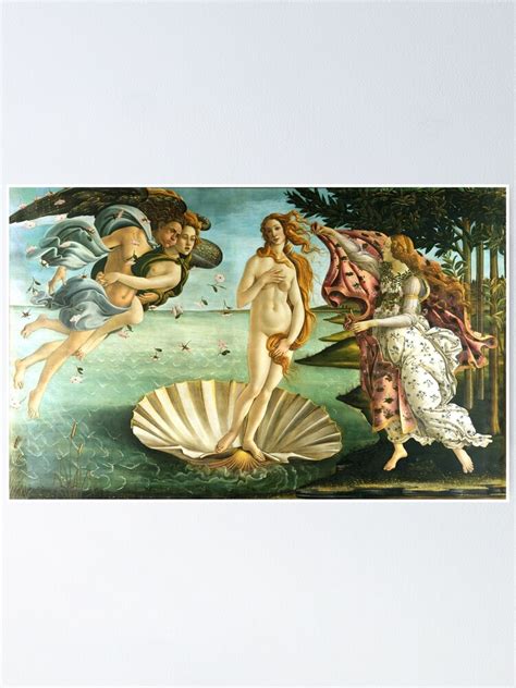 Birth Of Venus Botticelli Poster For Sale By Arthistory Redbubble