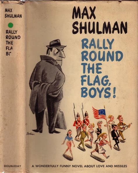Rally Round The Flag Boys By Shulman Max Near Fine Hardcover 1st