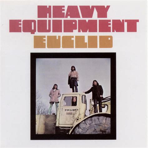 Euclid Heavy Equipment 2005 Cd Discogs