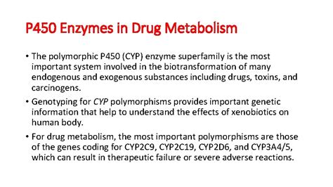 Genetic Polymorphism In Drug Metabolism CYP 450 Isoenzymes