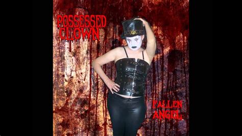 Possessed Clown Blood Slave Youtube
