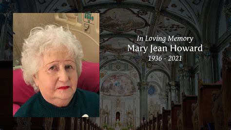 Mary Jean Howard Tribute Video