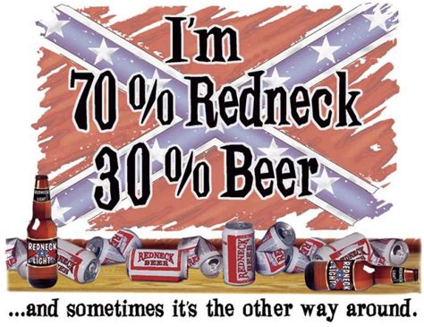 Im 70 Redneck 30 Beer Rebel And Redneck Transfer
