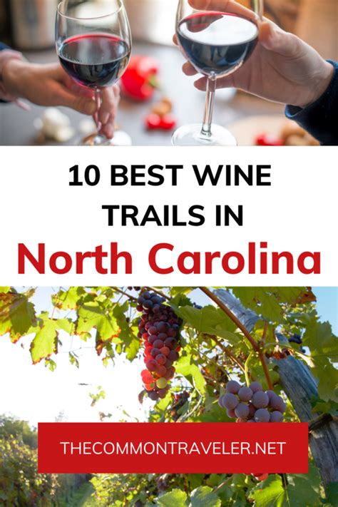 Top 10 North Carolina Wine Trails To Visit The Common Traveler