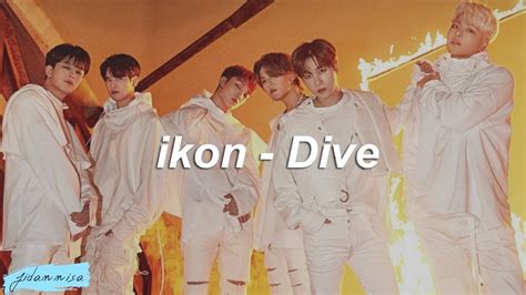 iKON Dive Lyrics 아이콘 뛰어들게 가사 Easy Lyrics YouTube