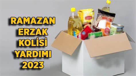 2023 Ramazan erzak yardımı için nereye başvurulur İstanbul İzmir