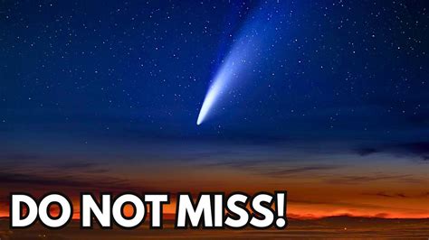 Biggest And Brightest Comet In Decades Nearing Earth Dont Miss It