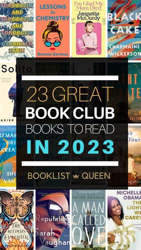 Looking For Book Club Recommendations For 2023 Just Choose One Of These Top 23 Book Club Books