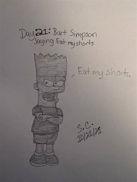 Inktober 2021 Day 21 Bart Simpsons Catchphrase By Potoroogirl95 On