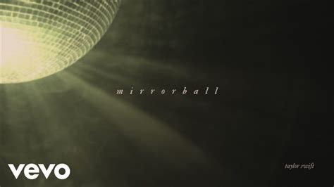 Taylor Swift Mirrorball Song Lyrics