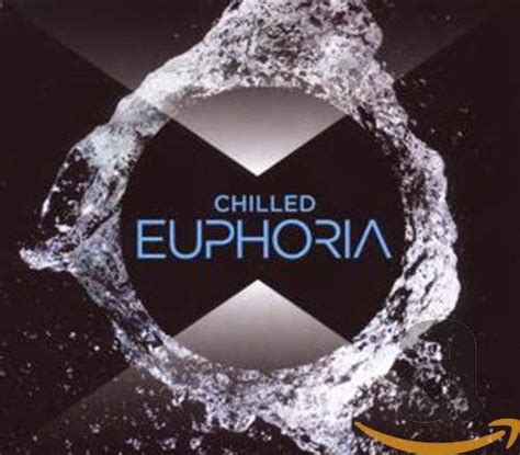 Various Artists Chilled Euphoria Various Artists Cd O8vg The Fast