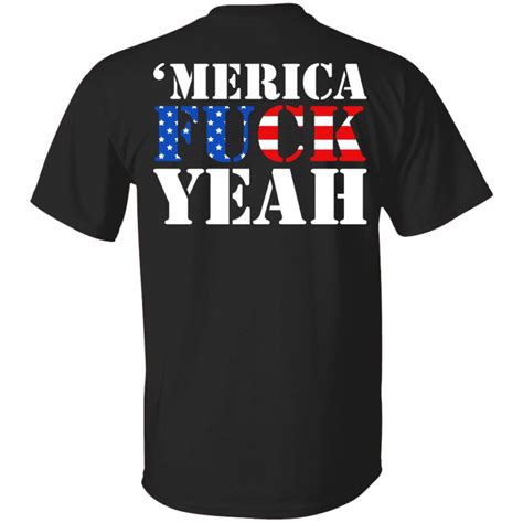 Merica Fk Shirt Merica Fuck Yeah America Fuck Yeah Funny Back Only Cubebik