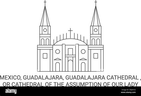 Mexico Guadalajara Guadalajara Cathedral Travel Landmark Vector