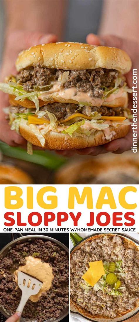 Big Mac Sloppy Joes W Secret Sauce Dinner Then Dessert