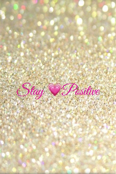 Stay Positive Motivational Quote With Glitter Ledyz