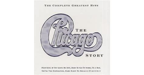 Chicago Cd The Chicago Story Complete Greatest Hits