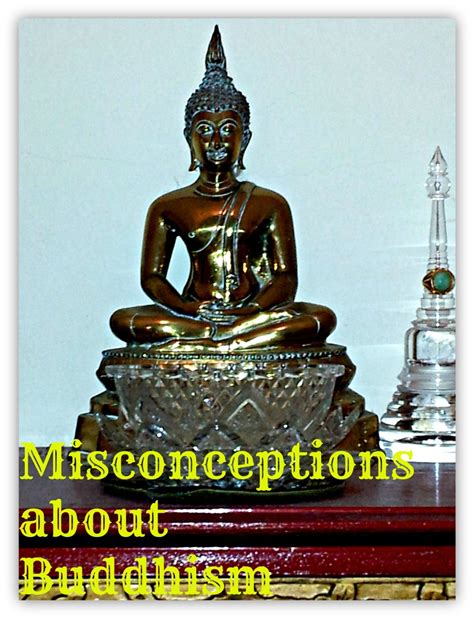 Misconceptions About Buddhism | HubPages