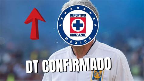 De Ultimo Minuto Nuevo Entrenador Para Cruz Azul Y La Aficion Estalla