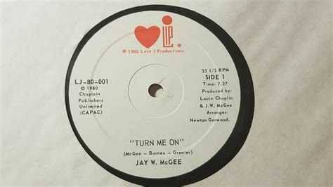 Jay W Mcgee Turn Me Onyour Love Modern Soul 12 Love Productions