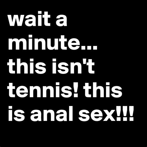 Wait A Minute This Isn T Tennis Storybea
