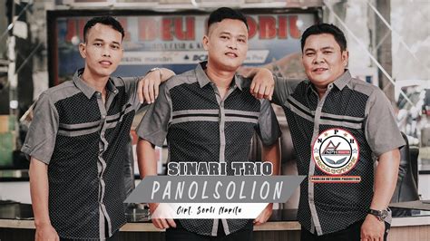 Sinari Trio Panolsolion Ciptaan Serli Napitu Lagu Batak 2021 Youtube