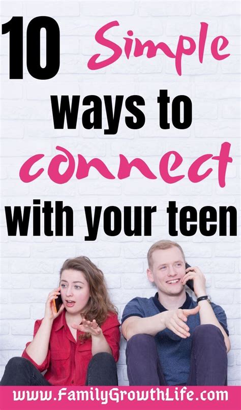 10 Simple But Fun Ways To Connect With Teenagersstart