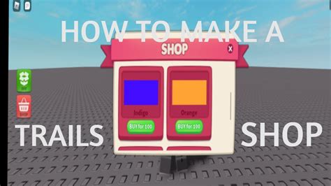 Roblox Studio How To Make A Trails Shop 2021 Youtube