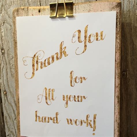 Thank You For All Your Hard Work Instant Download Faux Gold Print