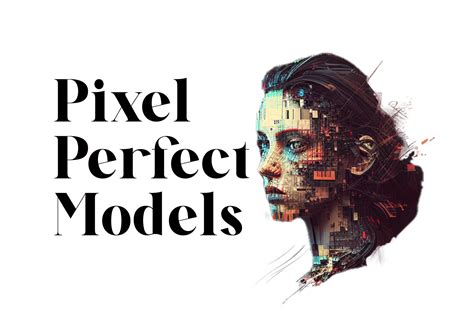 Model 1 Pixelperfectmodels