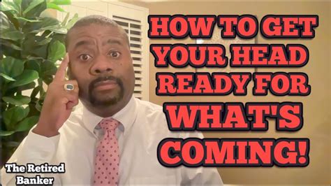 Heres How To Get Yourself Ready For Whats Coming Youtube