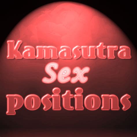 Kamasutra Positions Amazon Co Uk Appstore For Android