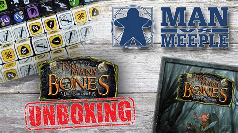 Too Many Bones Chip Theory Games Unboxing By Man Vs Meeple Youtube