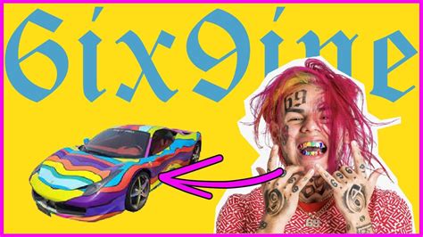 Top 5 Things 6ix9ine Owns That Cost More Than Your Life Youtube