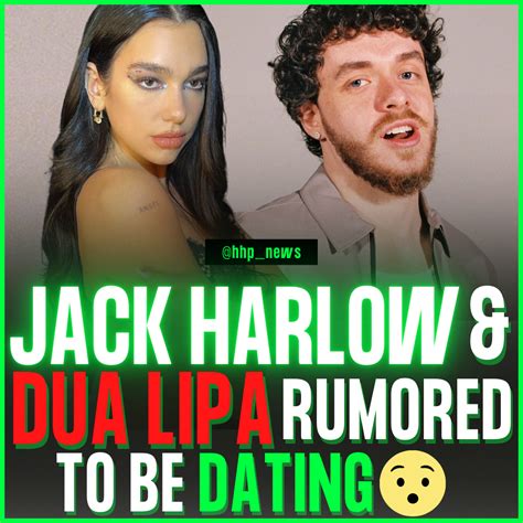 Jack Harlow Dua Lipa Rumored To Be Dating