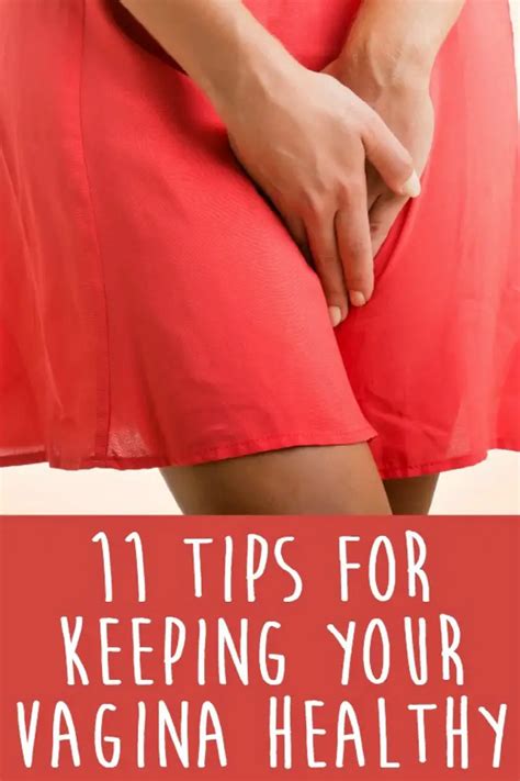 11 Tips For Keeping Your Vagina Healthy Healthpositiveinfo