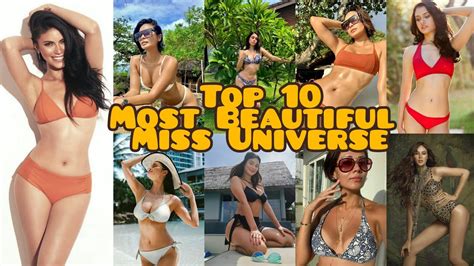 Top 10 Most Beautiful Miss Universe Youtube