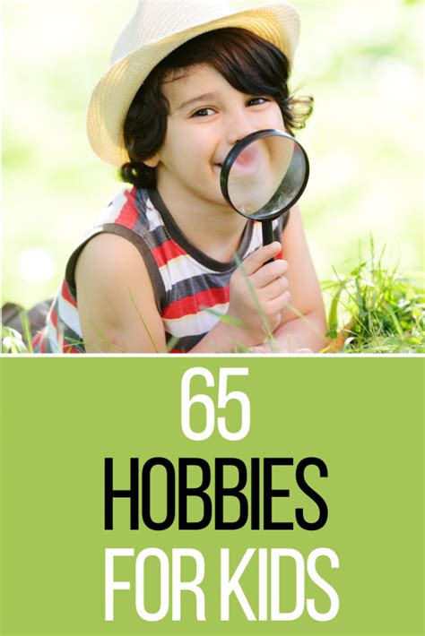 65 Hobbies For Kids That Are Fun Creative And Filled With Passion