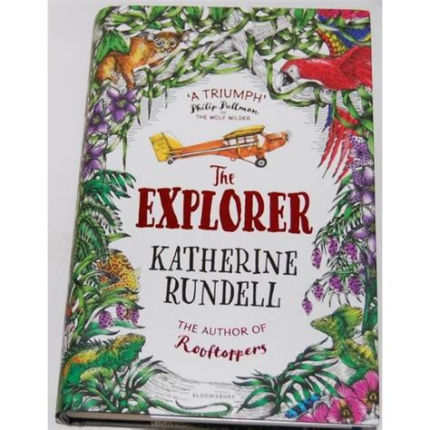 The Explorer By Katherine Rundell Signed Copy Oxfam Gb Oxfams