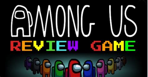 Among Us Review Game Template Cubeforteachers Cube For Teachers