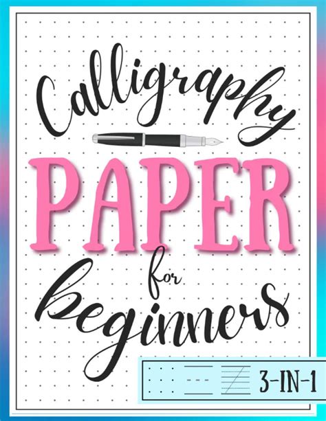 Calligraphy Paper For Beginners Modern Calligraphy And Hand Lettering