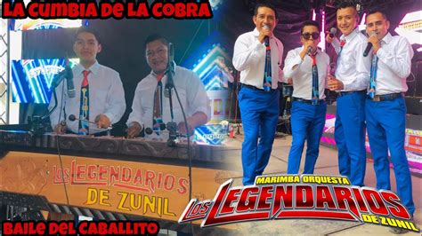 Los Legendarios De Zunil En Vivo La Cumbia De La Cobra 7 De