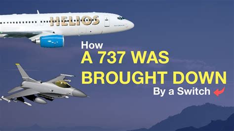 Helios Airways Flight 522 The 737 Doomed By The Flick Of A Switch