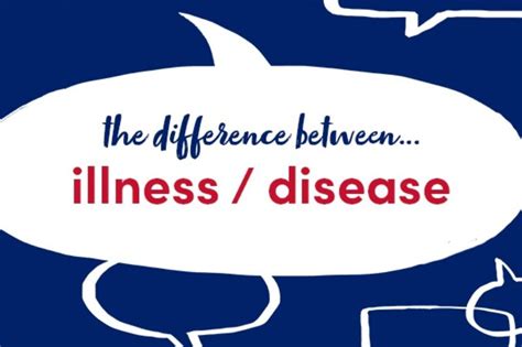 Whats The Difference Between Illness And Disease Collins Dictionary
