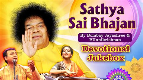 Sathya Sai Baba Bhajan Devotional Jukebox Healing Meditation