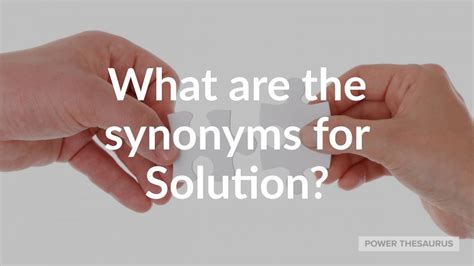 9 Synonyms For Solution