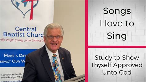 Study To Show Thyself Approved Unto God Songs I Love To Sing Cbc