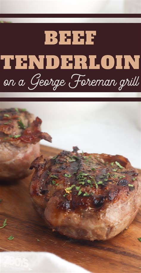 Cooking any protein on a george foreman grill is a healthier way to go for dinner, as most. Tender and Juicy Beef Tenderloin on George Foreman Grill ...