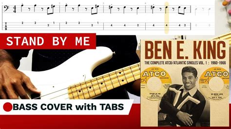 Stand By Me Ben E King BASS COVER TABS YouTube